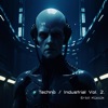 Sloane Sloane Techno / Industrial Vol. 2.
