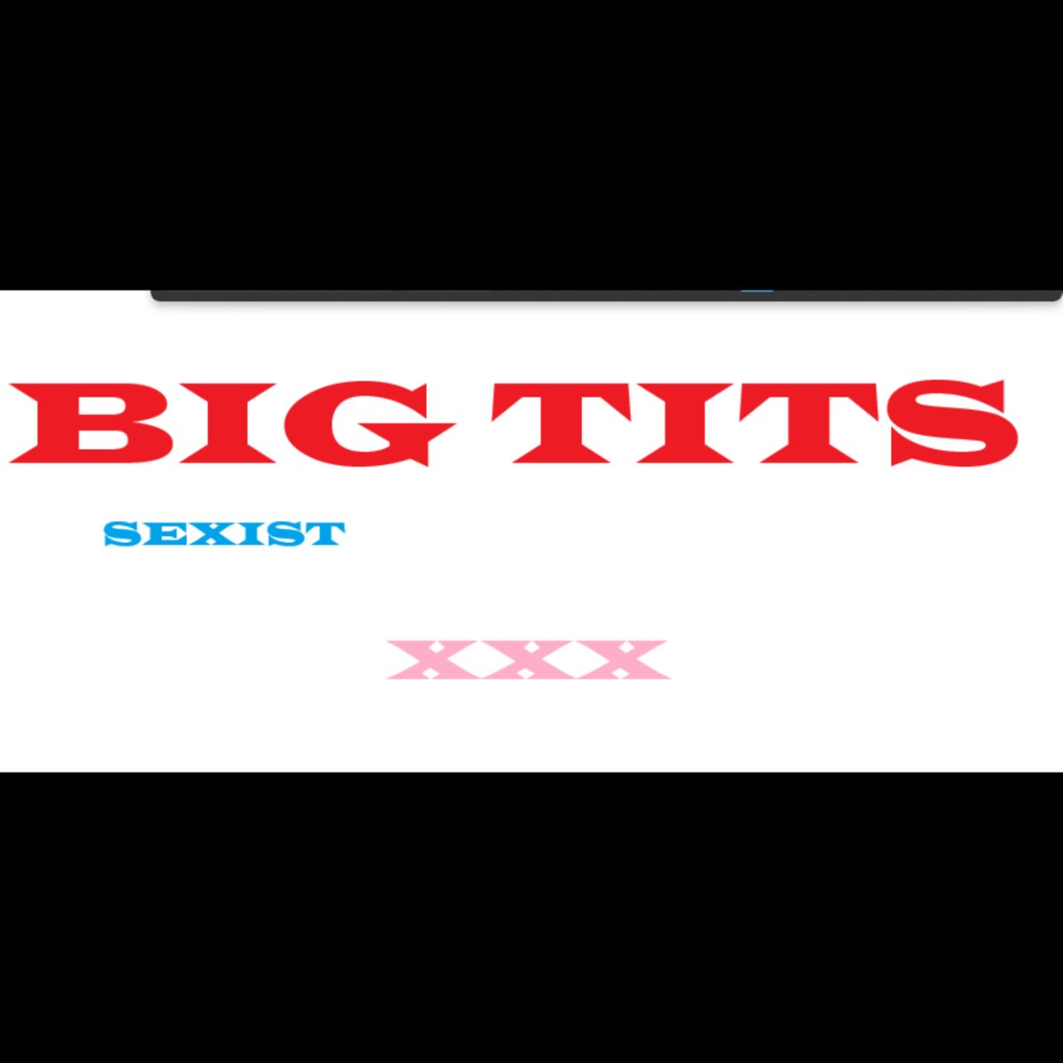 Big T**s Sexist XXX - Single - Album by handle with care paul howell -  Apple Music