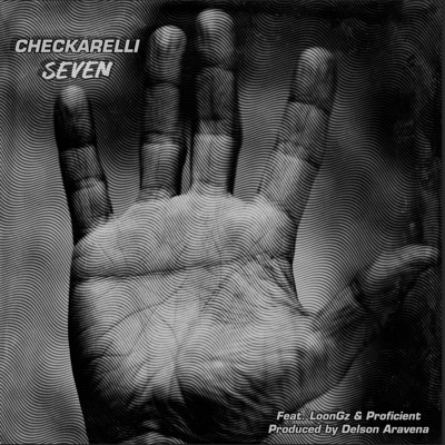 Seven (feat. Loon Gz & Proficient) - Single