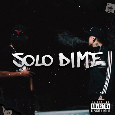 Solo Dime - Single