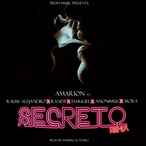 Secreto (feat. Rauw Alejandro, Randy, Darkiel, Anonimus & Mora)