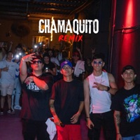 CHAMAQUITO CHAMACON REMIX (feat. JHONY R, CHARLY’S & CHAPAPRIA) [Remix] - Single - MIKE808