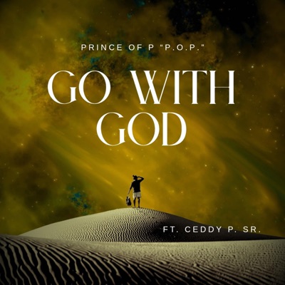 Go With God (feat. Minister Ceddy P.) - Single