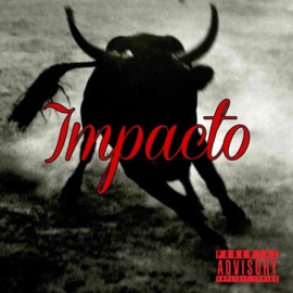 Impacto (feat. E-Killer) Kembull