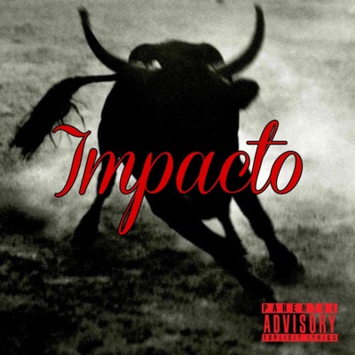 Impacto (feat. E-Killer) - Single
