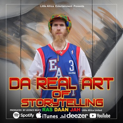 Da Real Art Of Storytelling