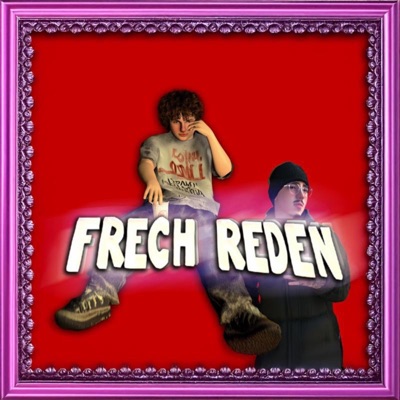 frech reden! - Single