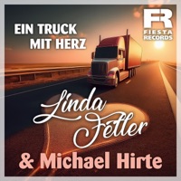 Ein Truck mit Herz - Single - Linda Feller & Michael Hirte