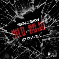 Hilo Rojo (feat. jey chavira) - Single - Yennlebron