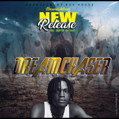 Dream Chaser - Single