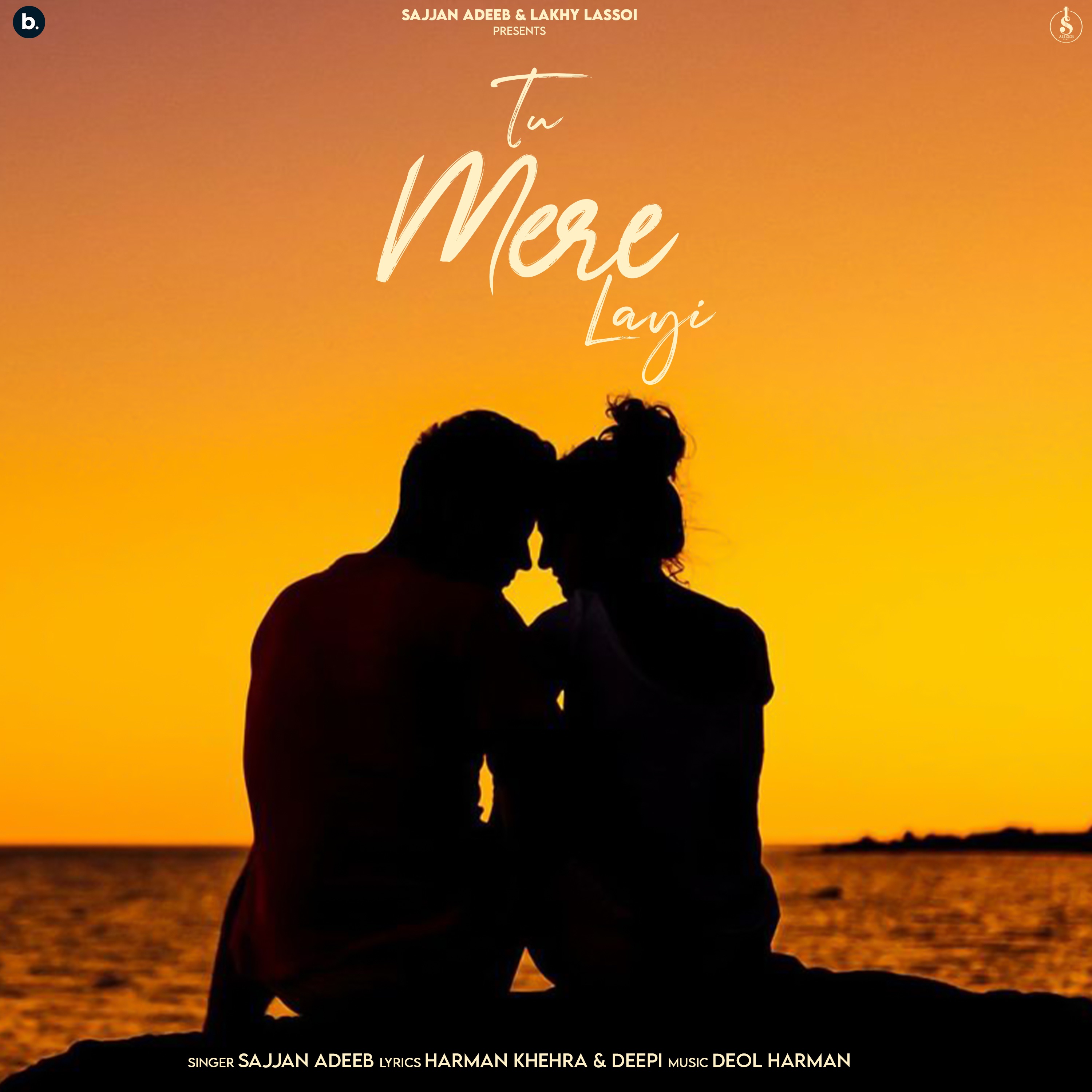 Tu Mere Layi - Single
