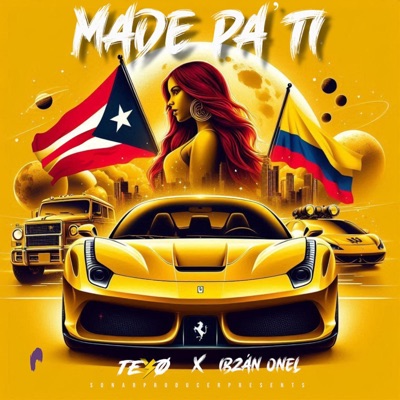 Made Pa’ Ti (feat. Ibzán Onel) - Single