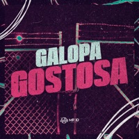 Galopa Gostosa - Single - DJ JHOW ZS, Dudu Ousado & MC W1