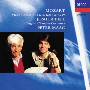 Mozart: Violin Concertos Nos. 3 & 5; Adagio K.261; Rondo K.373
