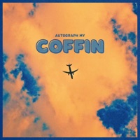 Autograph My Coffin - Single - Akuu