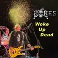 Woke Up Dead
