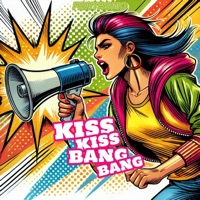 Kiss Kiss Bang Bang - Single - Hudelmann