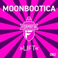 Lift - Single - Moonbootica
