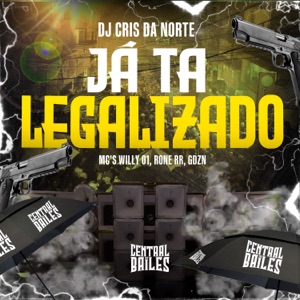Já Tá Legalizado (feat. GDZN)