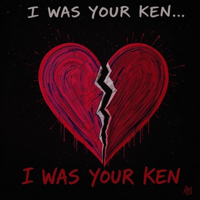 I Was Your Ken - Single