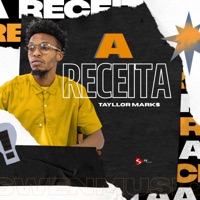 A Receita - Single - Tayllor Mark$