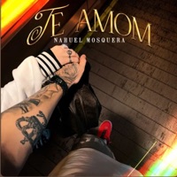 Te Amom - Single - Nahuel Mosquera