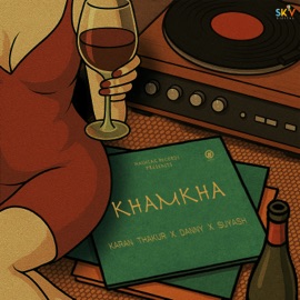 Khamkha Karan Thakur, Danny & Suyash