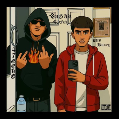 Sugar So Fly (feat. 47Gerg) - Single