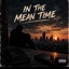 In the Meanwhile - EP