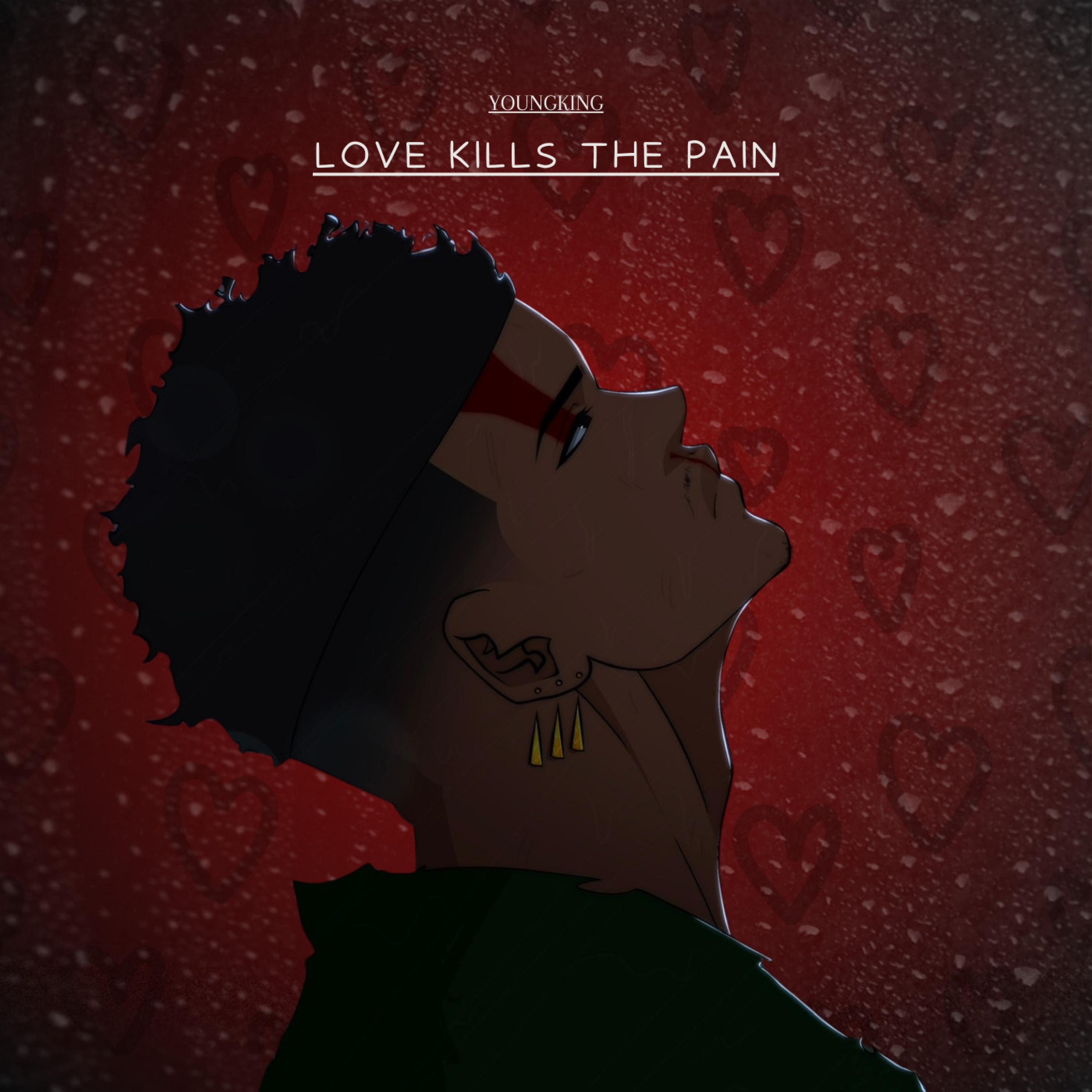 Love Kills the Pain - EP