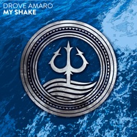 My Shake - Single - Drove Amaro