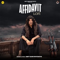 Affidavit (Lofi) - Single - Amit Saini Rohtakiya