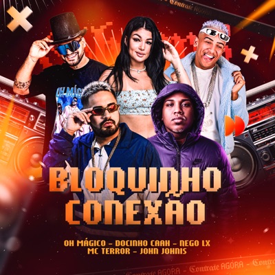 Bloquinho Conexão (feat. Docinho Caah) - Single