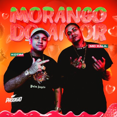 Morango do Amor - Single