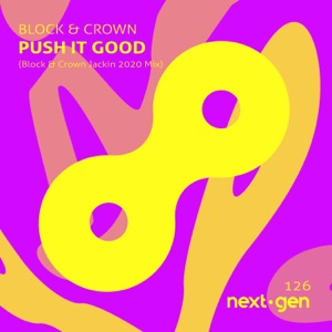 Push It Good (Block & Crown Jackin 2020 Mix) - Single