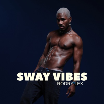 Sway V I B e S - Single