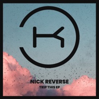 This Trip - Single - Nick Reverse