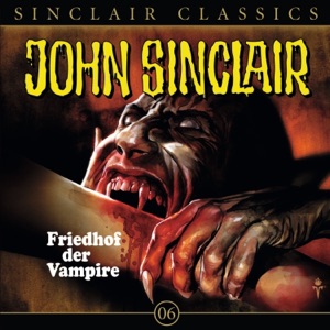 Classics Folge 6: Friedhof der Vampire