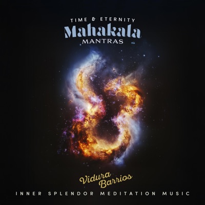 Time & Eternity: Mahakala Mantras - EP