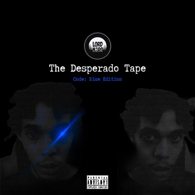 M3RC vs. CL0UT: The Desperado Tape(Code: Blue Edition) - EP