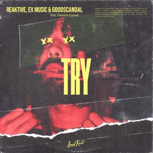 Try (feat. Daniela Garsal)