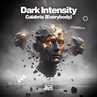 Calabria (Everybody) - Single - Dark Intensity