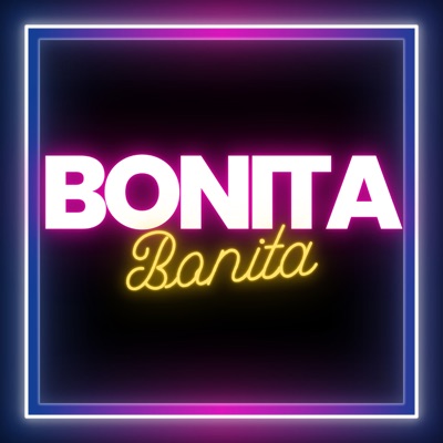 Bonita Bonita (Version Salsa Reggae) - Single