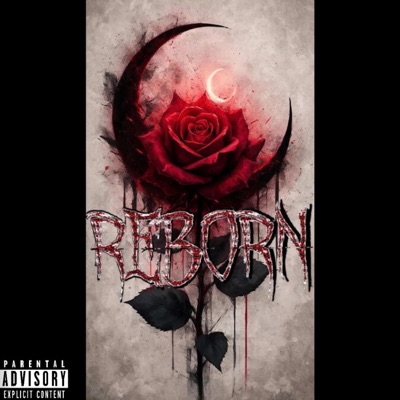 Reborn (feat. Lilkhi6) - EP