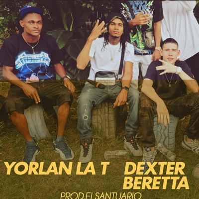 dexter & yorlan los INMORTALES (feat. Dexter Beretta & yorlan la t)