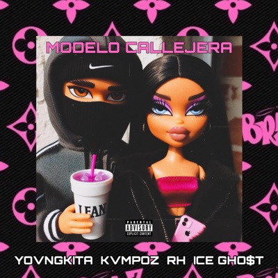 MODELO CALLEJERA (feat. KVMPOZ, YOVNGKITA 33, ICE GHO$T & RH) - Single
