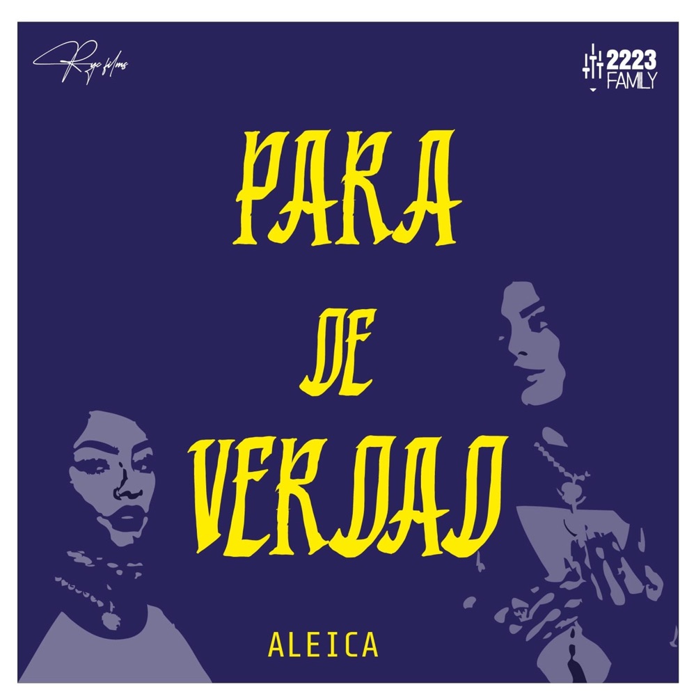 Обложка альбома «PARA DE VERDAD - Single» — 22.23 FAMILY, Aleica & Hebreo Productions