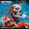 NITRO (ESP) - Lover Why