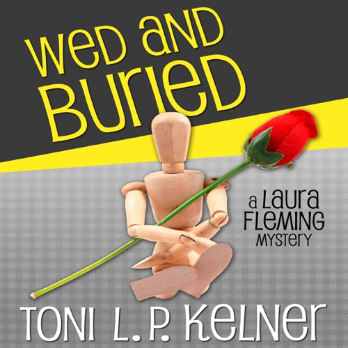 Wed and Buried: Laura Fleming, Book 8 (Unabridged) cover