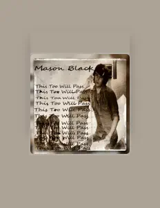 聆聽 Mason Michael Black、觀看音樂影片、閱讀小傳、查看巡演日期等！